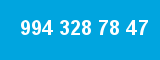 994 328 78 47
